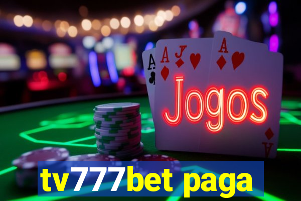 tv777bet paga